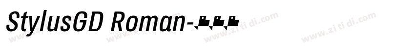 StylusGD Roman字体转换